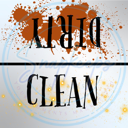 Dirty or Clean Magnet (1)